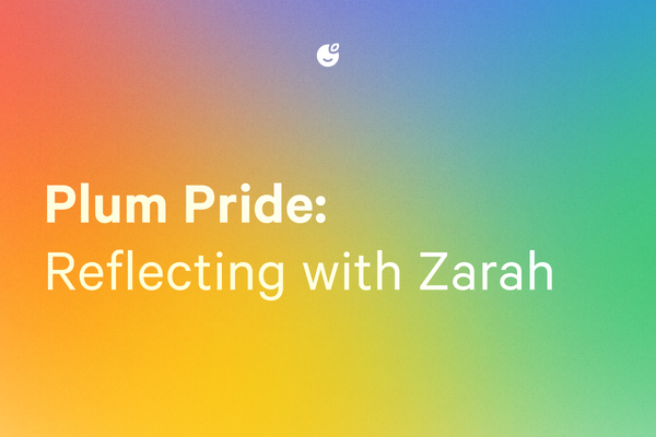 Plum Pride: Reflecting with Zarah