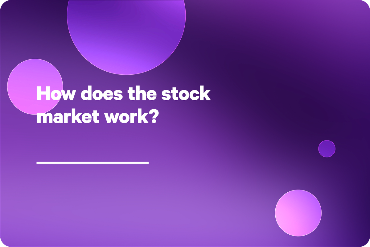 How does the stock market work?