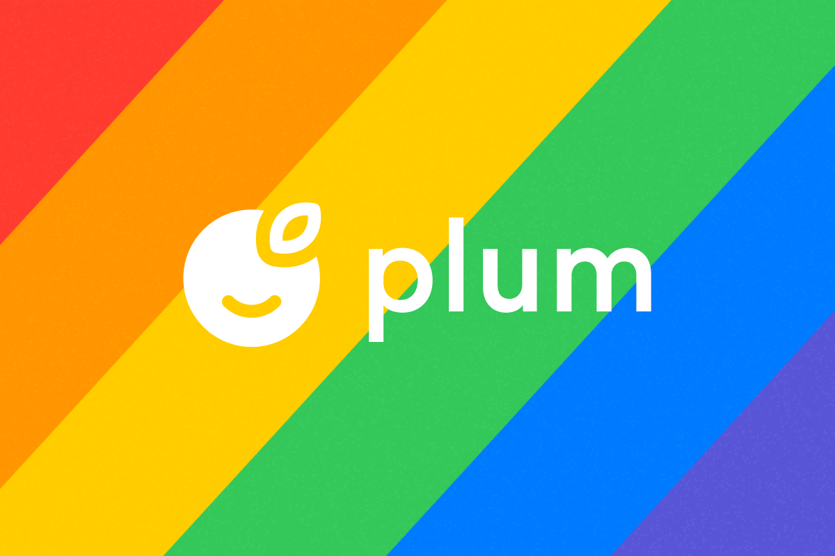 Celebrating a month of great reflection with Plum 🏳️‍🌈